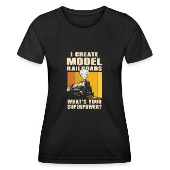 I Create Model Railroads Superpower - Women's Functional T-Shirt - black - Front - AI Model Female 172 light (172cm)