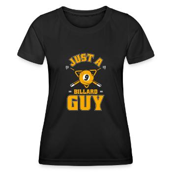Billiards Just A Billiard Guy - Women's Functional T-Shirt - black - Front - AI Model Female 172 light (172cm)