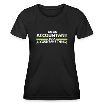 Accountant Meme Accounting Bookkeeping - Women's Functional T-Shirt - black - Front - AI Model Female 172 light (172cm)