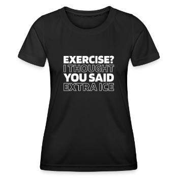 Schwarzer Humor Funny Quote Saying - Frauen Funktions-T-Shirt - Schwarz - Vorne - AI Model Female 172 light (172cm)