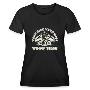Your Ride Your Vibe Your Time - Women's Functional T-Shirt - black - Front - AI Model Female 172 light (172cm)