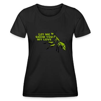 Praying Mantis Love Joke - Women's Functional T-Shirt - black - Front - AI Model Female 172 light (172cm)