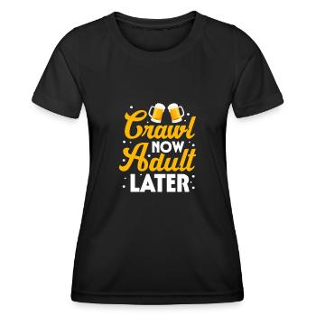 Crawl now adult later Design pour un amateur de bière - T-shirt sport Femme - noir - Devant - AI Model Female 172 light (172cm)
