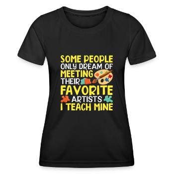 Manche Menschen träumen nur davon, ihren Favoriten zu treffen - Frauen Funktions-T-Shirt - Schwarz - Vorne - AI Model Female 172 light (172cm)