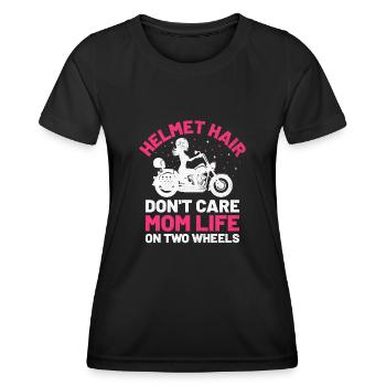 Helm Haare Kümmern Sie sich nicht um das Leben der Mutter auf zwei Rädern - Frauen Funktions-T-Shirt - Schwarz - Vorne - AI Model Female 172 light (172cm)