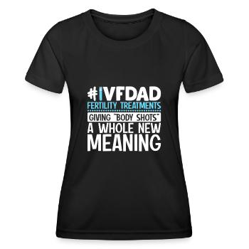 IVF Dad Funny Embryology Egg Retrieval 1 In 8 - Women's Functional T-Shirt - black - Front - AI Model Female 172 light (172cm)