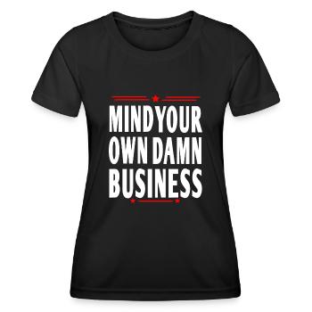 Occupez-vous de vos propres affaires - T-shirt sport Femme - noir - Devant - AI Model Female 172 light (172cm)