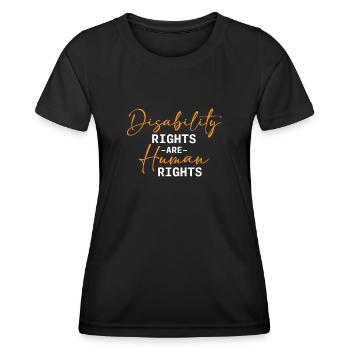 Disability Rights Are Human Rights - - Women's Functional T-Shirt - black - Front - AI Model Female 172 light (172cm)