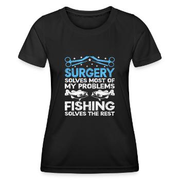 Operation löst die meisten meiner Probleme Angeln löst - Frauen Funktions-T-Shirt - Schwarz - Vorne - AI Model Female 172 light (172cm)