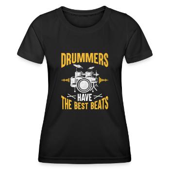 Schlagzeuger haben die besten Beats Schlagzeuger Schlagzeug Schlagzeug - Frauen Funktions-T-Shirt - Schwarz - Vorne - AI Model Female 172 light (172cm)
