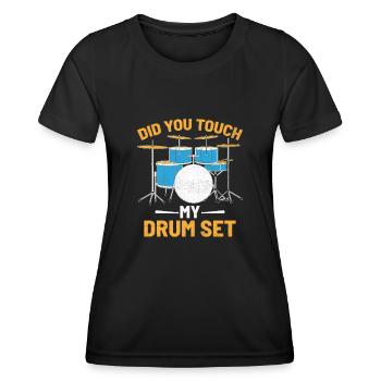 Hast du mein Schlagzeug berührt Schlagzeug Schlagzeug Schlagzeuger - Frauen Funktions-T-Shirt - Schwarz - Vorne - AI Model Female 172 light (172cm)