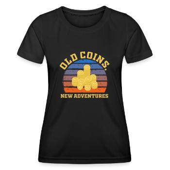 Old Coins New Adventures Numismatics - Women's Functional T-Shirt - black - Front - AI Model Female 172 light (172cm)