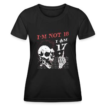 I Am 17 Plus Middle Finger - 18th Birthday - Women's Functional T-Shirt - black - Front - AI Model Female 172 light (172cm)