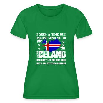 I Need A Time Out Please Send Me To Iceland - Women's Functional T-Shirt - kelly green - Front - AI Model Female 172 dark (172cm)