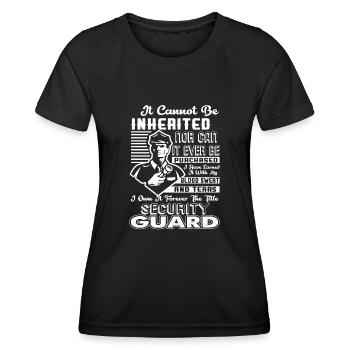 Security Guard Forever The Title Security Guard - Women's Functional T-Shirt - black - Front - AI Model Female 172 light (172cm)
