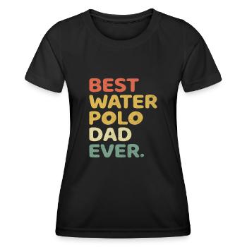 Bester Wasserball-Vater aller Zeiten Aquatic Polo Spieler Fathe - Frauen Funktions-T-Shirt - Schwarz - Vorne - AI Model Female 172 light (172cm)