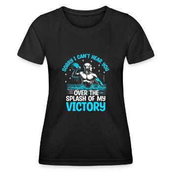 Tut mir leid, dass ich dich nicht über den Spritzer meines Victo hören kann - Frauen Funktions-T-Shirt - Schwarz - Vorne - AI Model Female 172 light (172cm)