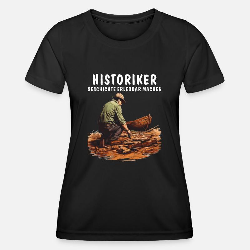 HISTORIANS MAKING HISTORY COME ALIVE - Women's Functional T-Shirt - black