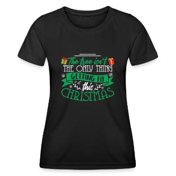 Tree Isn't The Only Thing Getting Lit Christmas - Women's Functional T-Shirt - black - Front - AI Model Female 172 light (172cm)