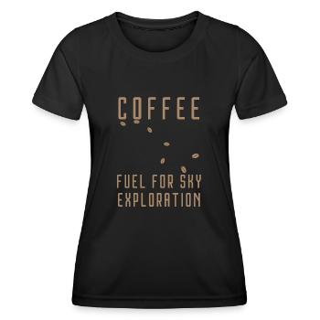 coffee fuel for sky exploration - Women's Functional T-Shirt - black - Front - AI Model Female 172 light (172cm)
