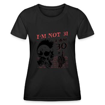 I Am 30 Plus Middle Finger - 31st Birthday - Women's Functional T-Shirt - black - Front - AI Model Female 172 light (172cm)