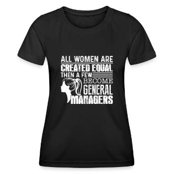 General Manager Few Women Become General Managers - Women's Functional T-Shirt - black - Front - AI Model Female 172 light (172cm)