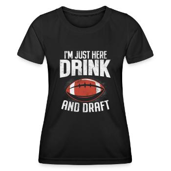 Je suis juste là pour boire et rédiger un fantasme amusant de FFL - T-shirt sport Femme - noir - Devant - AI Model Female 172 light (172cm)