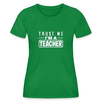 Lustiges Lehrer Lehrerinnen Geschenk - Frauen Funktions-T-Shirt - Kelly Green - Vorne - AI Model Female 172 dark (172cm)