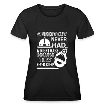 Architect Never Had Nightmare - Women's Functional T-Shirt - black - Front - AI Model Female 172 light (172cm)
