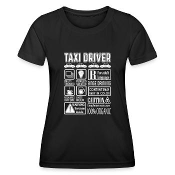 Taxi Driver Caution - Women's Functional T-Shirt - black - Front - AI Model Female 172 light (172cm)
