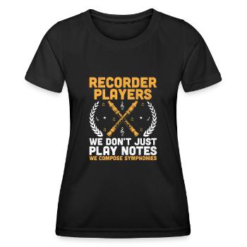 Blockflötenspieler Wir spielen nicht nur Noten, wir komponieren - Frauen Funktions-T-Shirt - Schwarz - Vorne - AI Model Female 172 light (172cm)
