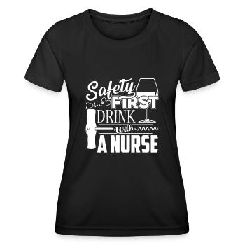 Nurse Drink With A Nurse - Women's Functional T-Shirt - black - Front - AI Model Female 172 light (172cm)