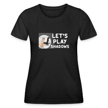 Playing With Light And Darkness Shadow - Women's Functional T-Shirt - black - Front - AI Model Female 172 light (172cm)