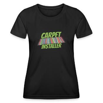 Carpet Installer Kader - Women's Functional T-Shirt - black - Front - AI Model Female 172 light (172cm)