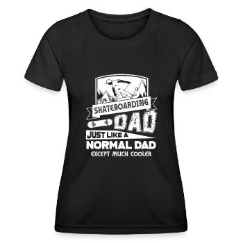 Skateboarding Dad Is Cooler - Women's Functional T-Shirt - black - Front - AI Model Female 172 light (172cm)
