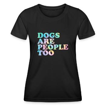 Hunde sind Menschen zu lustig Rettungshund Batikfarbe - Frauen Funktions-T-Shirt - Schwarz - Vorne - AI Model Female 172 light (172cm)