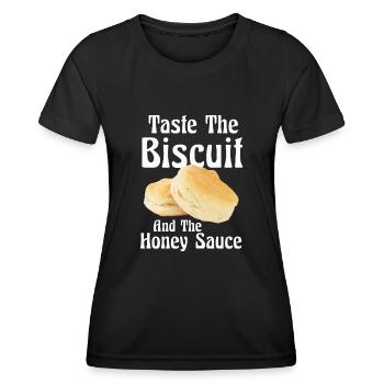 Taste The Biscuit Taste The Goodness - Women's Functional T-Shirt - black - Front - AI Model Female 172 light (172cm)