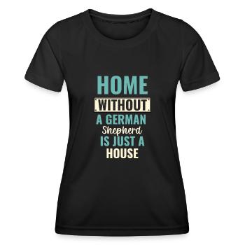 La maison sans berger allemand n’est qu’un chien domestique - T-shirt sport Femme - noir - Devant - AI Model Female 172 light (172cm)