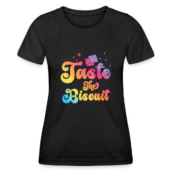 Taste The Biscuit Taste The Goodness - Women's Functional T-Shirt - black - Front - AI Model Female 172 light (172cm)