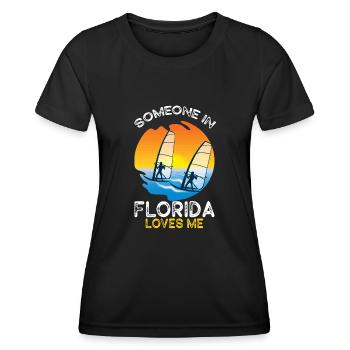 Someone In Florida Loves Me - Women's Functional T-Shirt - black - Front - AI Model Female 172 light (172cm)