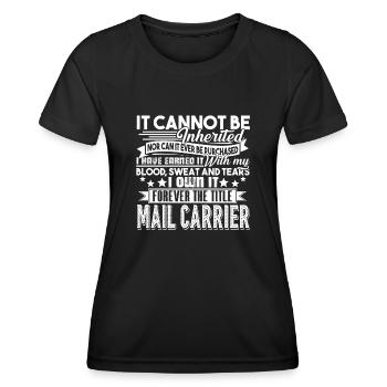 Mail Carrier Forever Title Mail Carrier - Women's Functional T-Shirt - black - Front - AI Model Female 172 light (172cm)