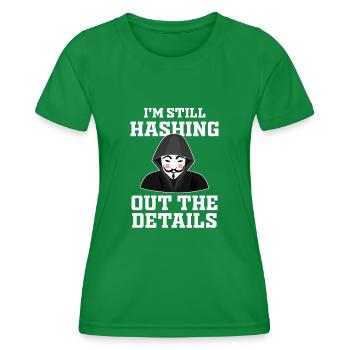 Cybersicherheitsexpertise von ethischen Hackern - Frauen Funktions-T-Shirt - Kelly Green - Vorne - AI Model Female 172 dark (172cm)