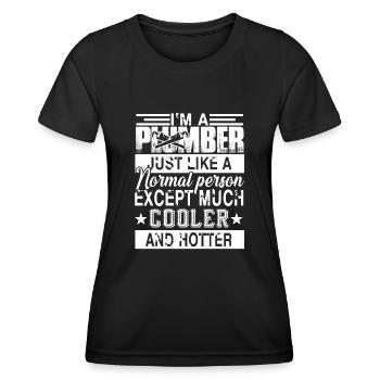 Plumber Cooler And Hotter Plumber - Women's Functional T-Shirt - black - Front - AI Model Female 172 light (172cm)