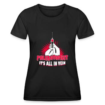 Phlebotomist It's All In Vein - Women's Functional T-Shirt - black - Front - AI Model Female 172 light (172cm)