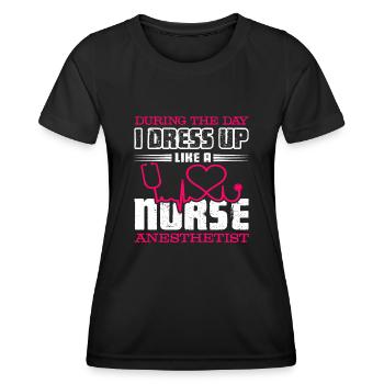 Nurse Anesthetist Dress Up Like Nurse Anesthetist - Women's Functional T-Shirt - black - Front - AI Model Female 172 light (172cm)
