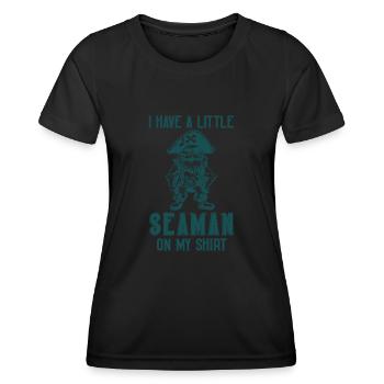 Funny pirate wight: I Have A Little Seaman On - Women's Functional T-Shirt - black - Front - AI Model Female 172 light (172cm)