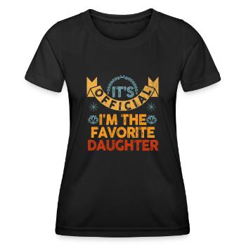 C'est officiel, je suis la fille préférée - T-shirt sport Femme - noir - Devant - AI Model Female 172 light (172cm)