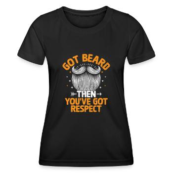 Got Beard Then You've Got Respect Facial Hair - Women's Functional T-Shirt - black - Front - AI Model Female 172 light (172cm)