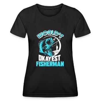 Fisherman World's Okayest Fisherman - Women's Functional T-Shirt - black - Front - AI Model Female 172 light (172cm)