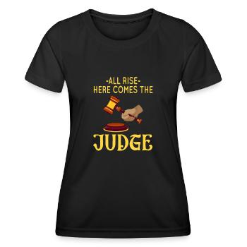 Tout se lève ici vient le juge - T-shirt sport Femme - noir - Devant - AI Model Female 172 light (172cm)